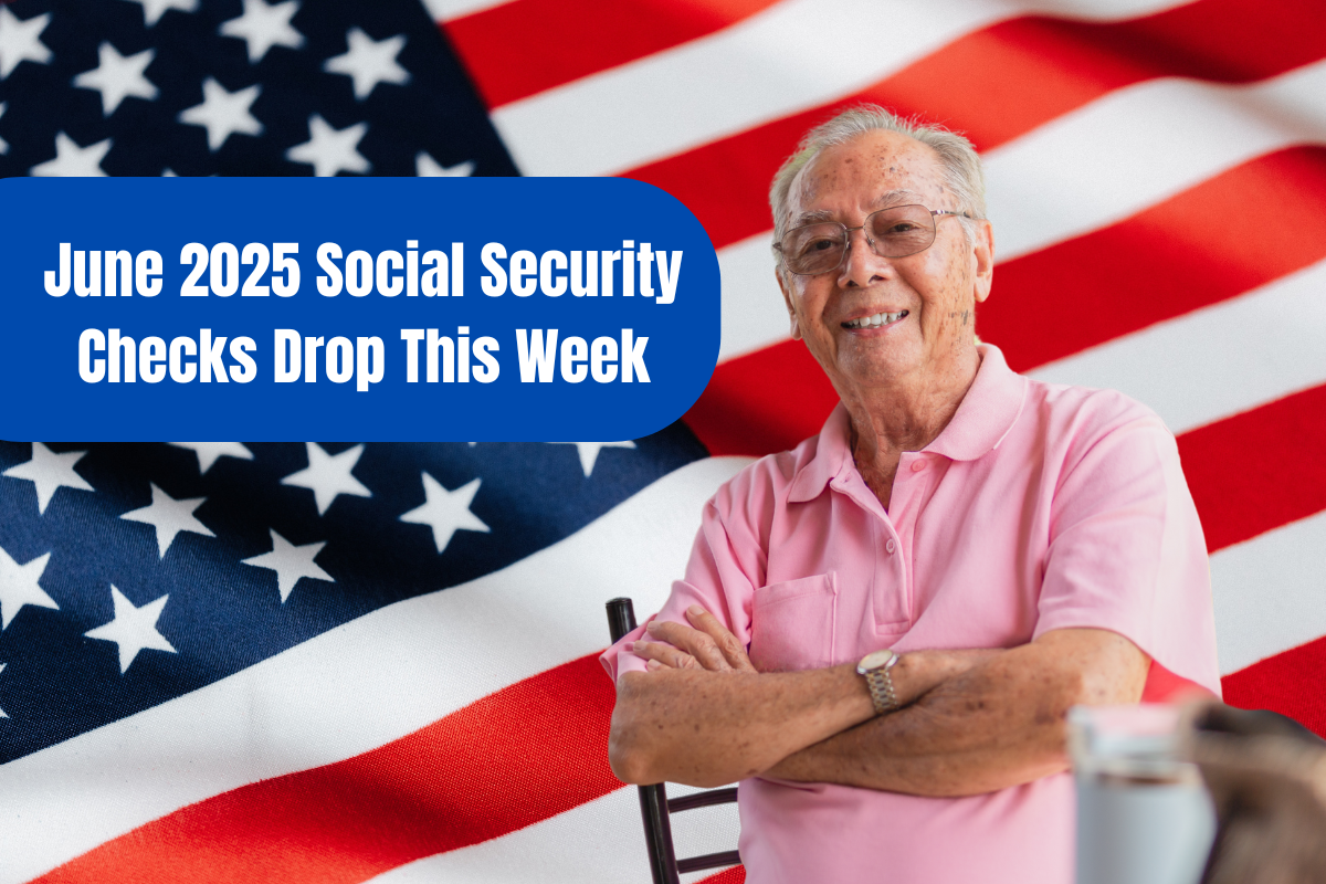 June 2025 Social Security Checks Drop This Week – Are You Getting Paid?