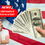 Will Your SNAP Benefits Of June 2025 Arrive on Time?