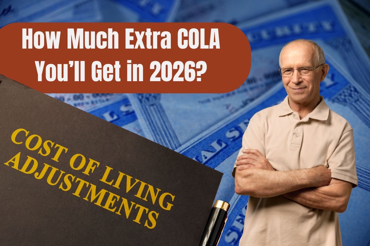 Social Security Payments in 2026: How Much Extra You’ll Get as COLA?