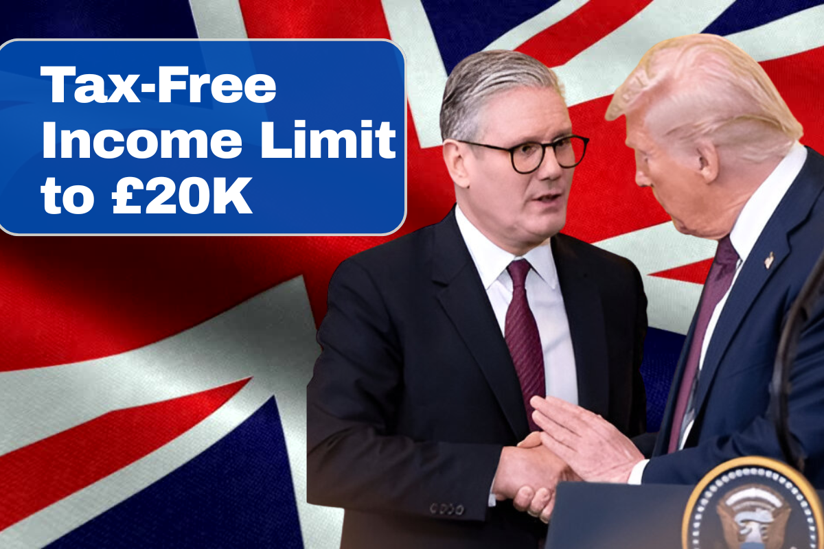 UK Pushes to Raise Tax-Free Income Limit to £20K – Could the U.S. Be Next?